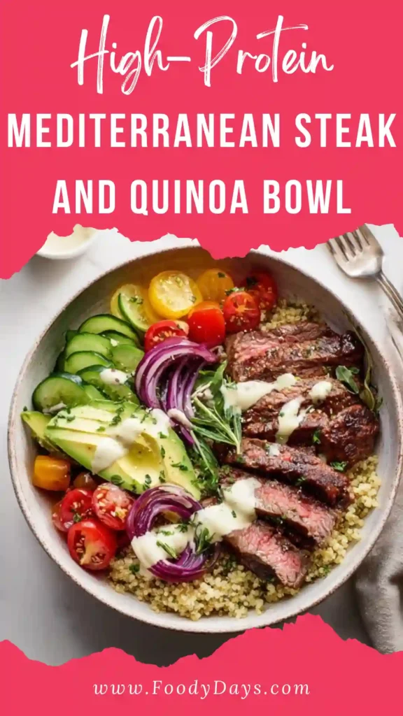 High protein Mediterranean steak and quinoa bowl family dinner