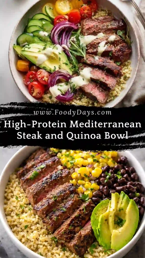 High protein Mediterranean steak and quinoa bowl family dinner