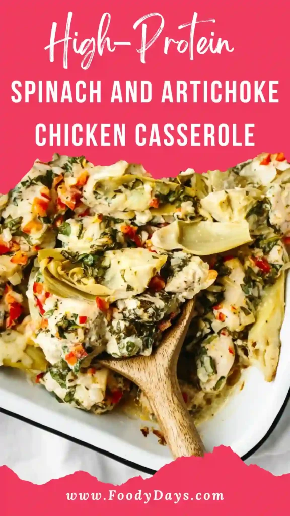 High protein spinach and artichoke chicken casserole family dinner