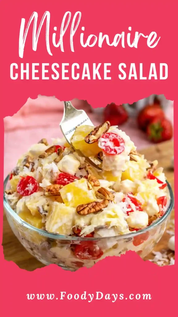Millionaire cheesecake salad creamy fruit dessert family friendly