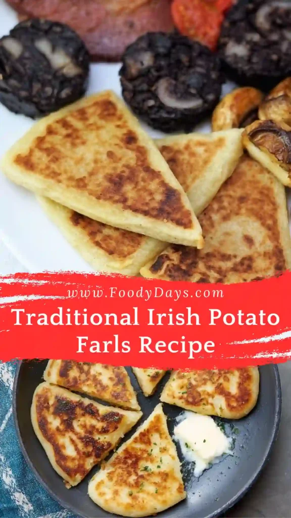 Traditional Irish potato farls family friendly recipe