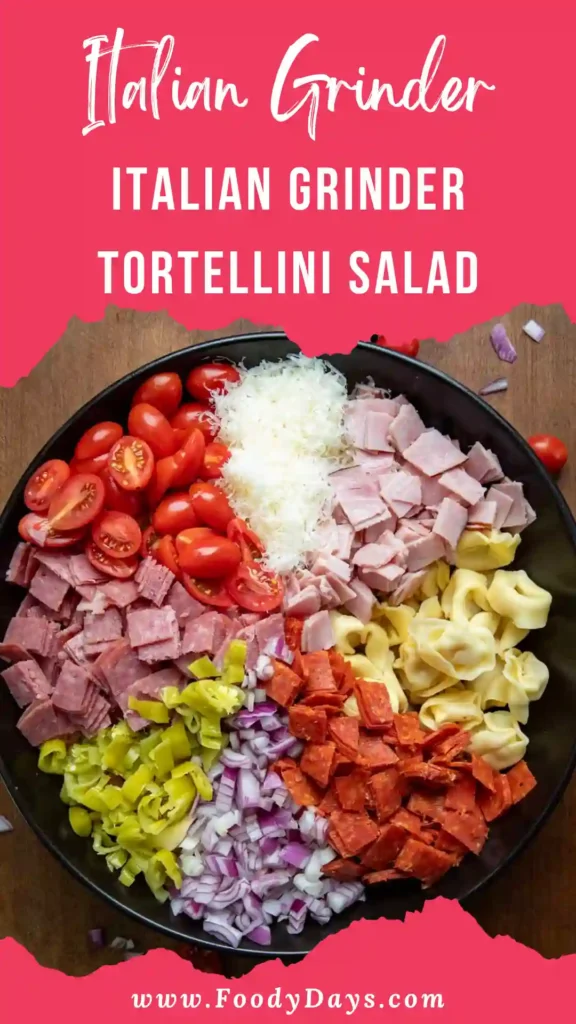 Italian Grinder Tortellini Salad served family style with tortellini and Italian meats