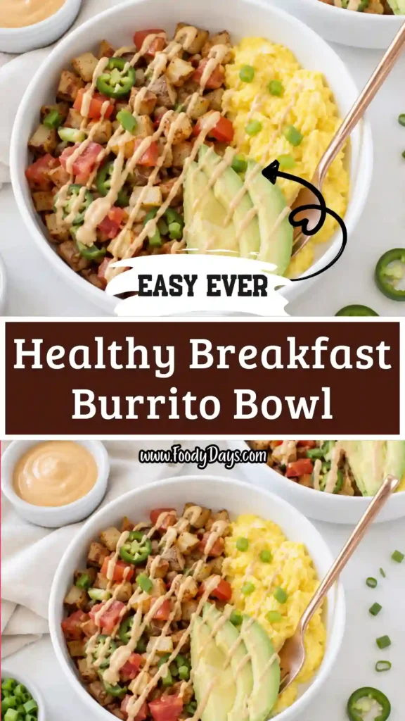 Breakfast Burrito Bowl
