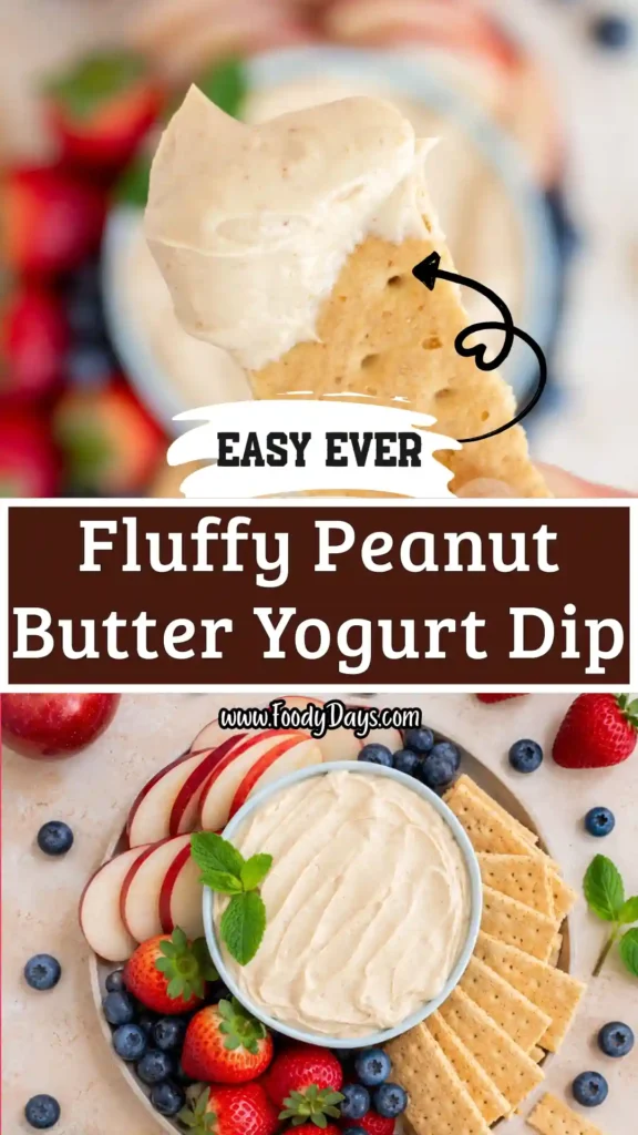 Peanut Butter Greek Yogurt Dip with fruit