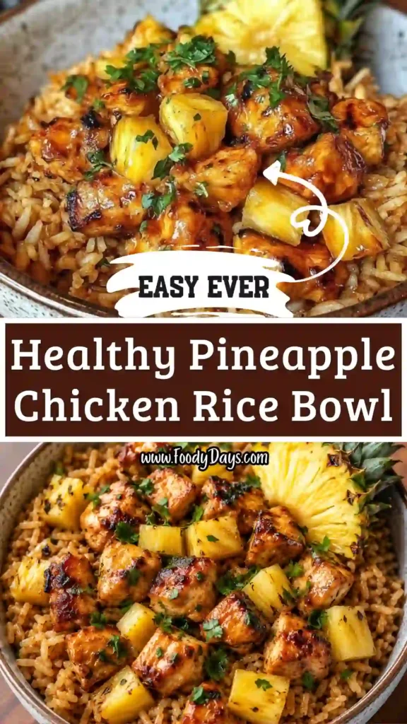 healthy pineapple chicken rice bowl