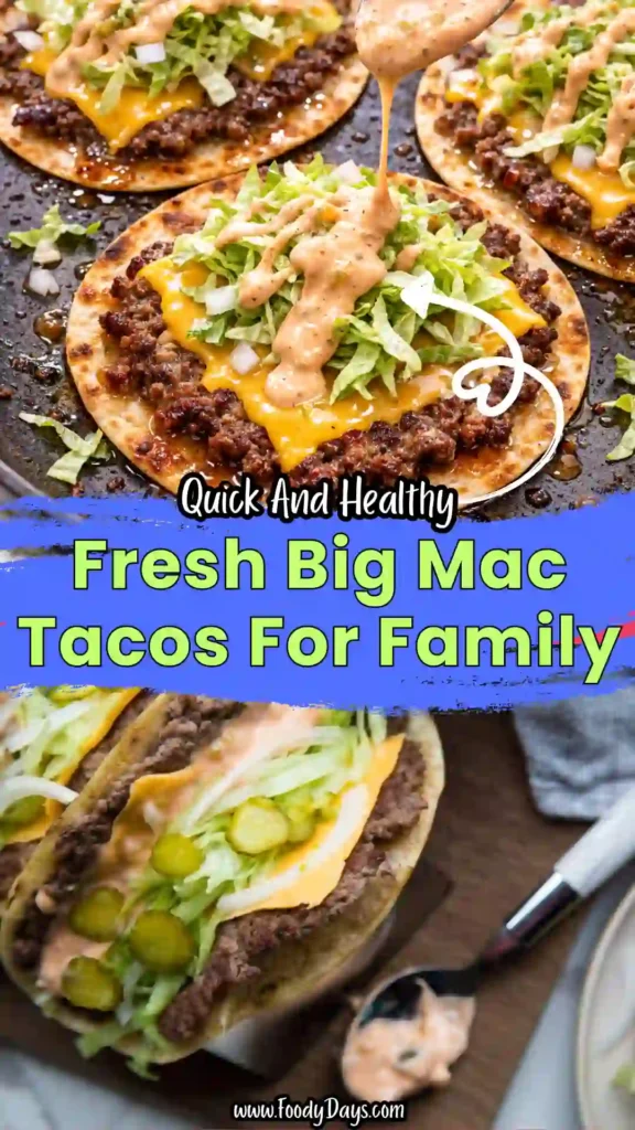 Wellness-inspired Big Mac Tacos